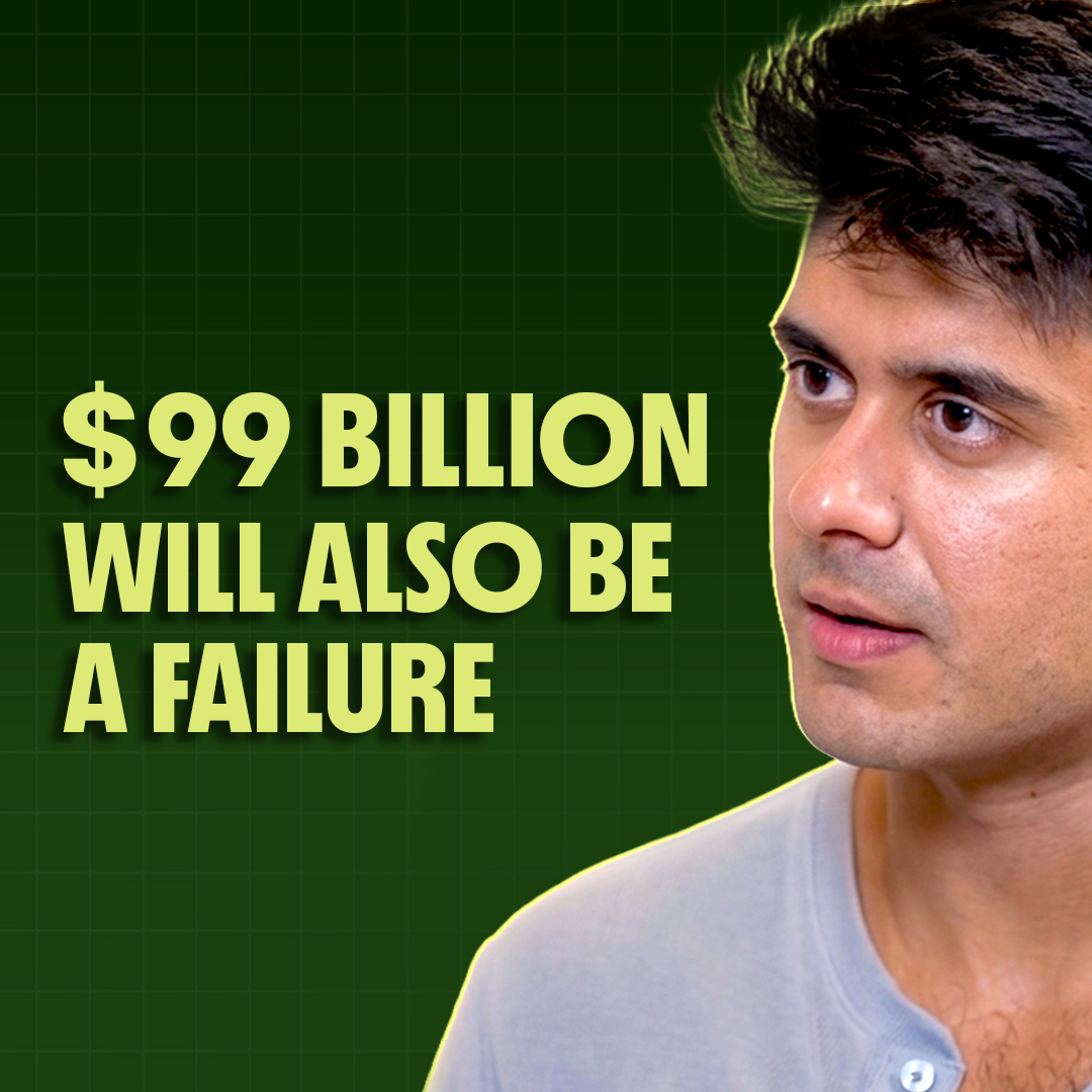 Why Even a 0 Billion Company Wouldn’t Be Big Enough | Tanay Tandon